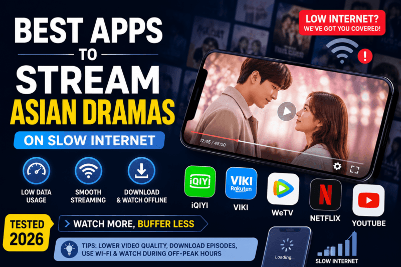 Best apps to stream dramas on slow internet data saver streaming guide